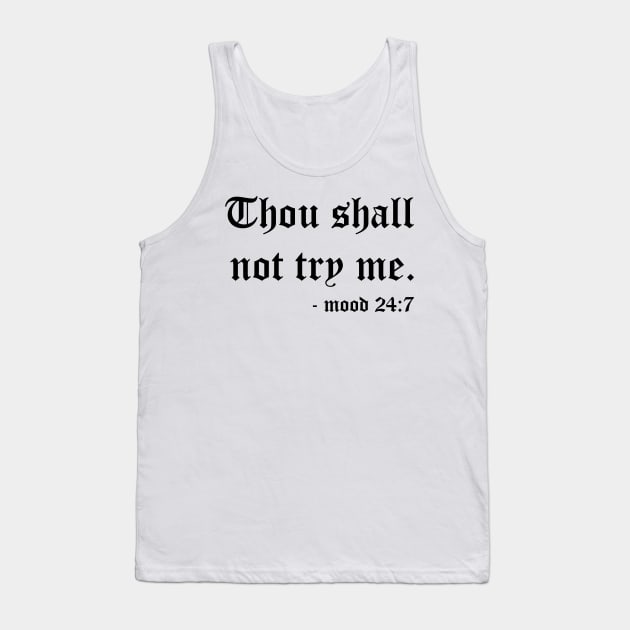 Funny meme Tank Top by snowshade